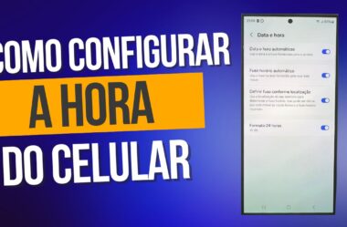 Como Configurar a Hora do Seu Celular